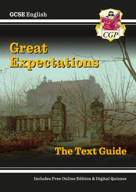 Book cover of: GCSE English Text Guide - Great Expectations includes Online Edition and Quizzes. By: Richard Parsons