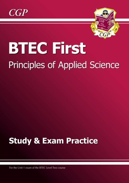 Book cover of: BTEC First in Principles of Applied Science Study & Exam Practice. By: Richard Parsons