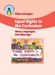 Book cover of: Equal Rights to the Curriculum. By: Eithne Gallagher