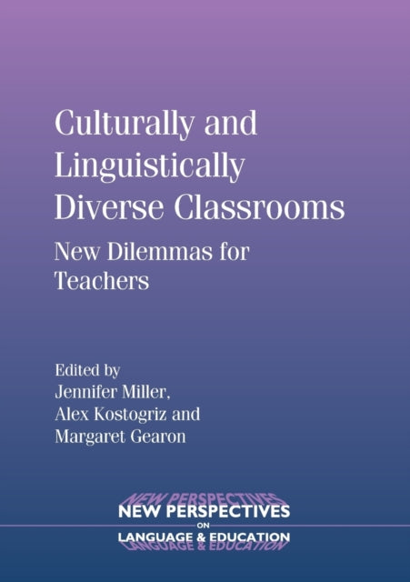 Book cover of: Culturally and Linguistically Diverse Classrooms. By: Miller, Jennifer