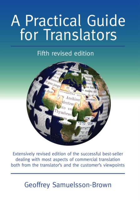 Book cover of: Practical Guide for Translators. By: Geoffrey Samuelsson-Brown