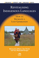 Book cover of: Revitalising Indigenous Languages. By: Marja-Liisa Olthuis