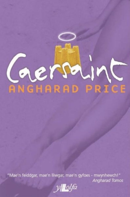 Book cover of: Caersaint. By: Angharad Price