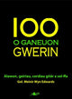 Book cover of: 100 o Ganeuon Gwerin. By: Meinir Wyn Edwards