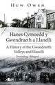 Hanes Cymoedd y Gwendraeth a Llanelli / Gwendraethi orgude ja Llanelli ajalugu