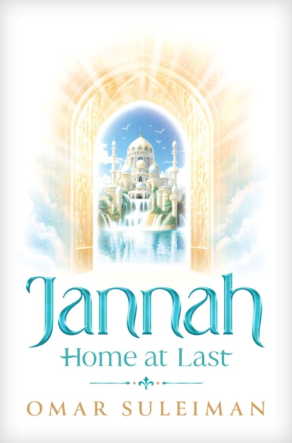 Jannah, Home at Last