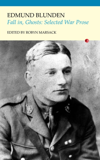 Book cover of: Fall In, Ghosts. By: Marsack Blunden
