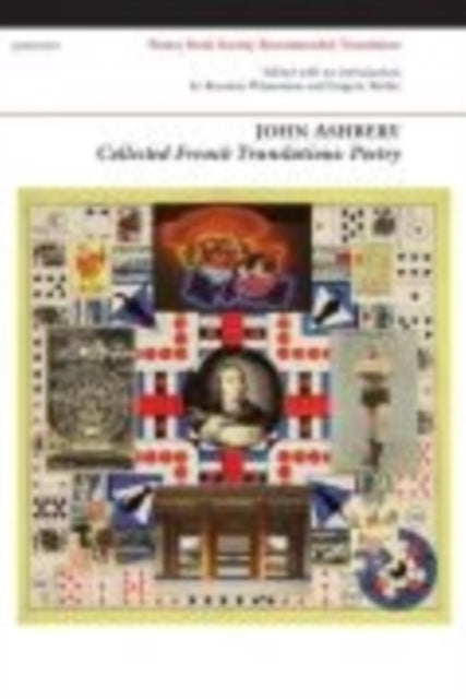 Book cover of: Collected French Translations: Poetry. By: John Ashbery