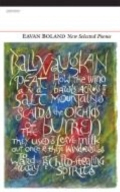 Book cover of: New Selected Poems: Eavan Boland. By: Eavan Boland