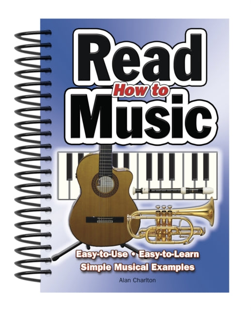 Book cover of: How To Read Music. By: Alan Charlton