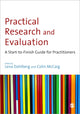Book cover of: Practical Research and Evaluation. By: Colin McCaig