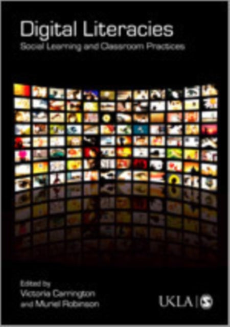 Book cover of: Digital Literacies. By: Victoria Carrington