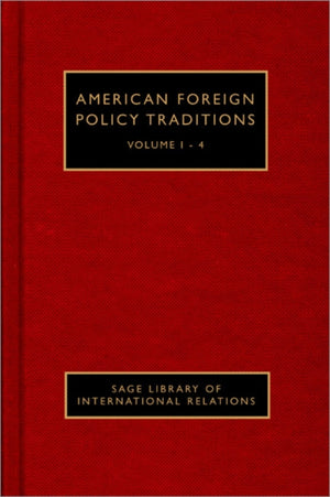 American Foreign Policy Traditions