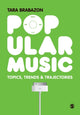 Book cover of: Popular Music. By: Tara Brabazon