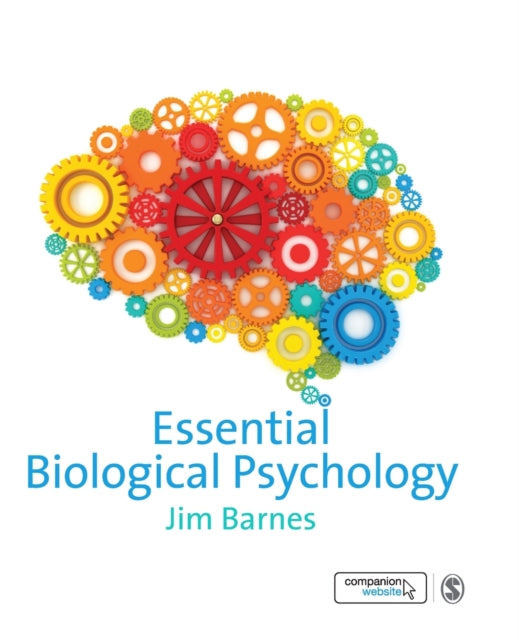 Book cover of: Essential Biological Psychology. By: Jim Barnes