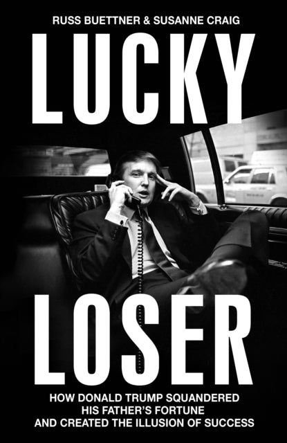 Book cover of: Lucky Loser. By: Russ Buettner