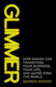 Book cover of: Glimmer. By: Warren Berger