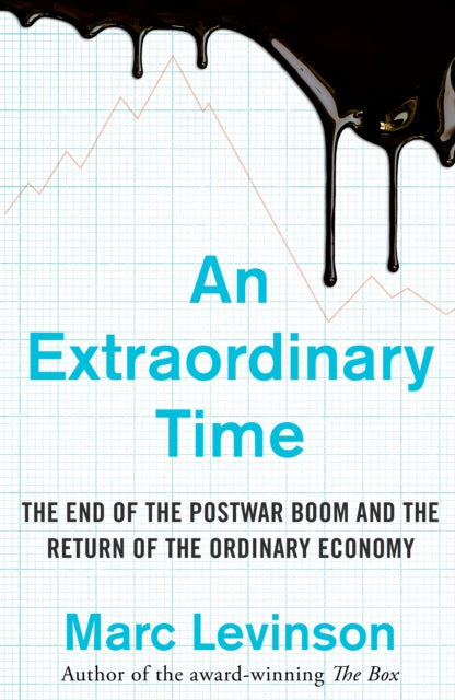 Book cover of: Extraordinary Time. By: Marc Levinson