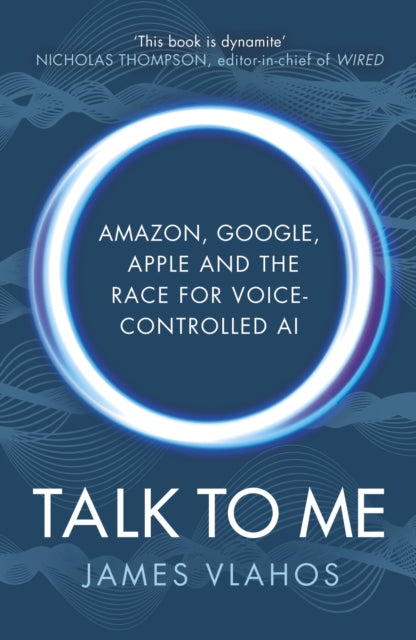Book cover of: Talk to Me. By: James Vlahos