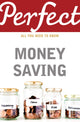 Book cover of: Perfect Money Saving