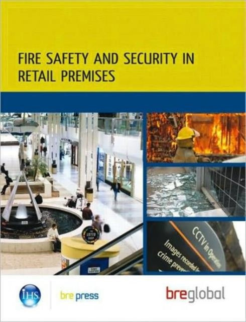 Book cover of: Fire Safety and Security in Retail Premises