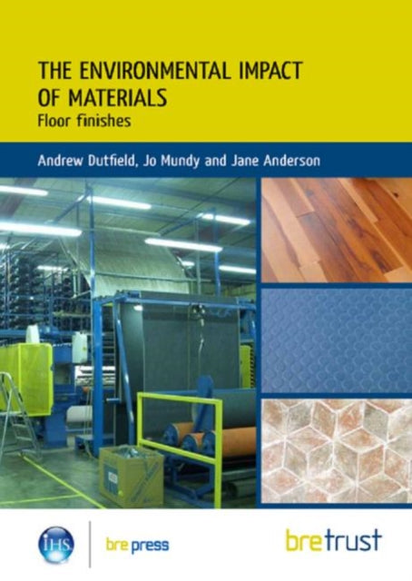 Book cover of: Environmental Impact of Materials: Floor Finishes