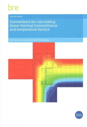 Conventions for Calculating Linear Thermal Transmittance and Temperature Factors