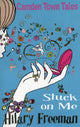 Book cover of: Stuck On Me