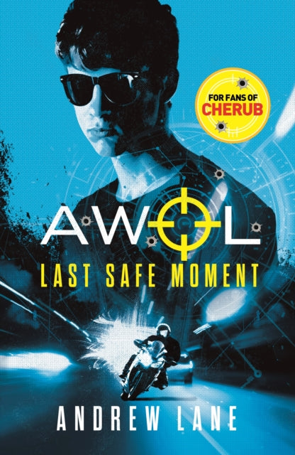 Book cover of: AWOL 2: Last Safe Moment