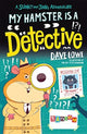 Book cover of: My Hamster is a Detective