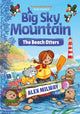 Big Sky Mountain: The Beach Otters 9781848129740 Alex Milway
