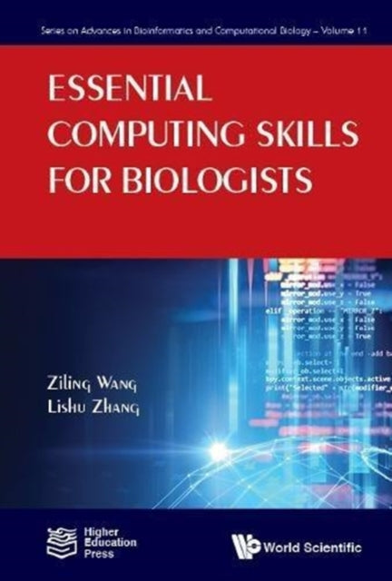 Book cover of: Essential Computing Skills For Biologists. By: Fenglou Mao