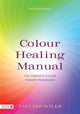 Book cover of: Colour Healing Manual