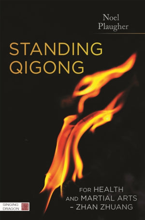 Seisev qigong tervise ja võitluskunstide heaks - Zhan Zhuang