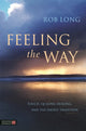 Book cover of: Feeling the Way. By: Rob Long