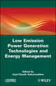 Book cover of: Low Emission Power Generation Technologies and Energy Management
