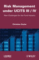 Book cover of: Risk Management under UCITS III / IV. By: Christian Szylar