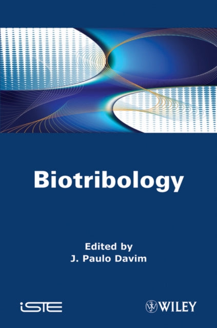 Book cover of: Biotribology. By: J. Paulo Davim