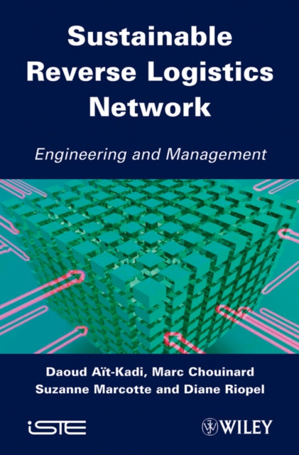 Book cover of: Sustainable Reverse Logistics Network. By: Diane Riopel