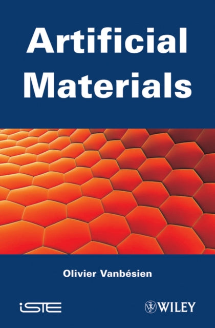 Book cover of: Artificial Materials. By: Olivier Vanbesien