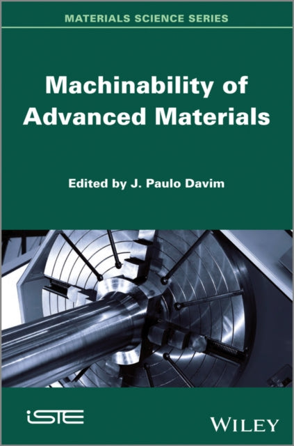 Book cover of: Machinability of Advanced Materials