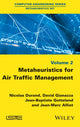 Book cover of: Metaheuristics for Air Traffic Management. By: Nicolas Durand