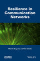 Book cover of: Resilience in Communication Networks. By: Michele Nogueira