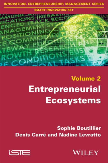 Book cover of: Entrepreneurial Ecosystems. By: Sophie Boutillier