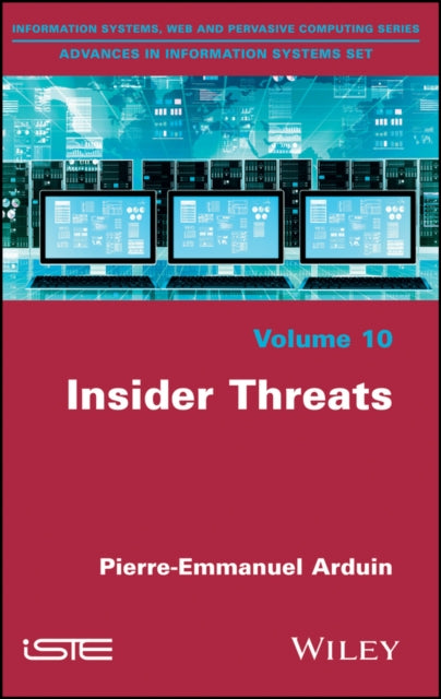 Book cover of: Insider Threats. By: Pierre-Emmanuel Arduin