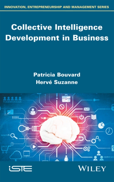 Book cover of: Collective Intelligence Development in Business. By: Patricia Bouvard