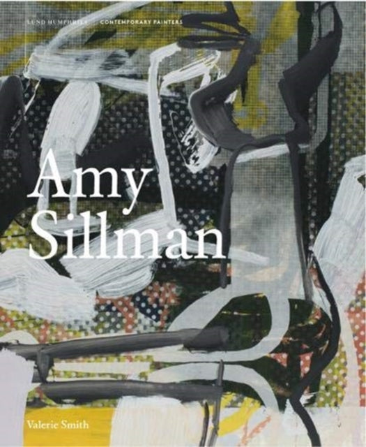 Book cover of: Amy Sillman. By: Valerie Smith