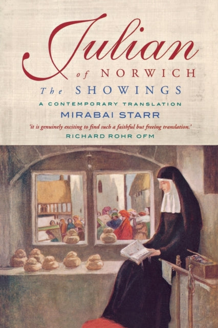 Julian of Norwich, A contemporary translation 9781848255937 Mirabai Starr