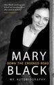 Book cover of: Down the Crooked Road. By: Mary Black