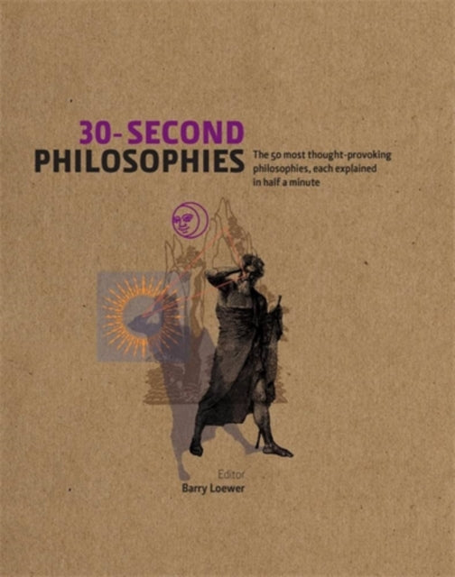 Book cover of: 30-Second Philosophies